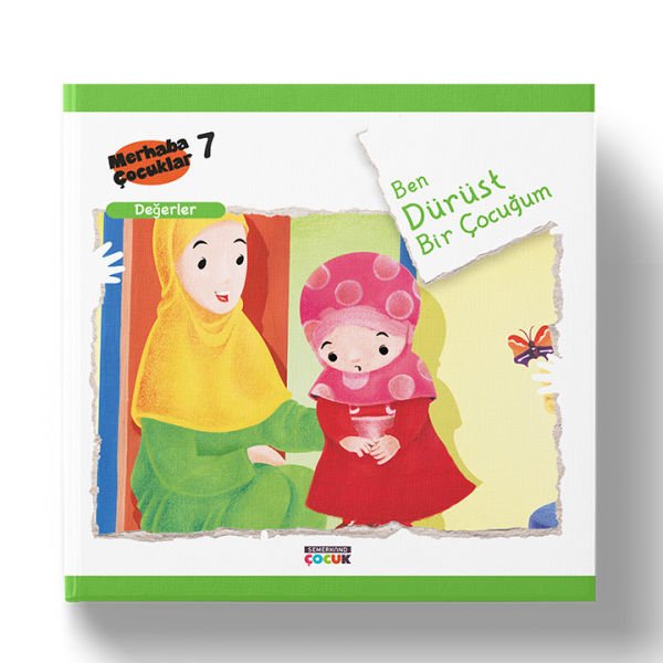 Değerler | Ben Dürüst Bir Çocuğum | M. Galip Dönmez