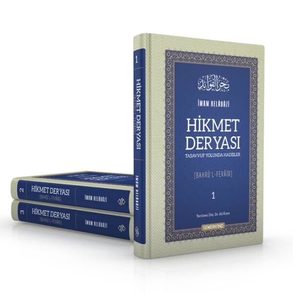 Hikmet Deryası | Tasavvuf Yolunda Hadisler | İmam Kelabazi