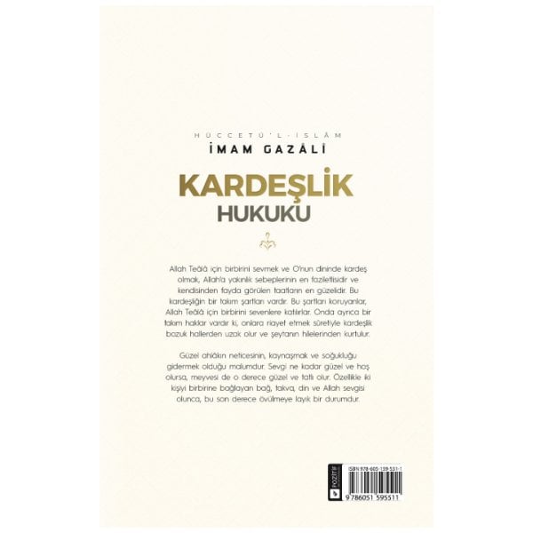 Kardeşlik Hukuku | İhya-u Ulumiddin | İmam Gazali