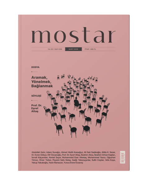 Mostar Dergisi Sayı: 253 - Mart 2026