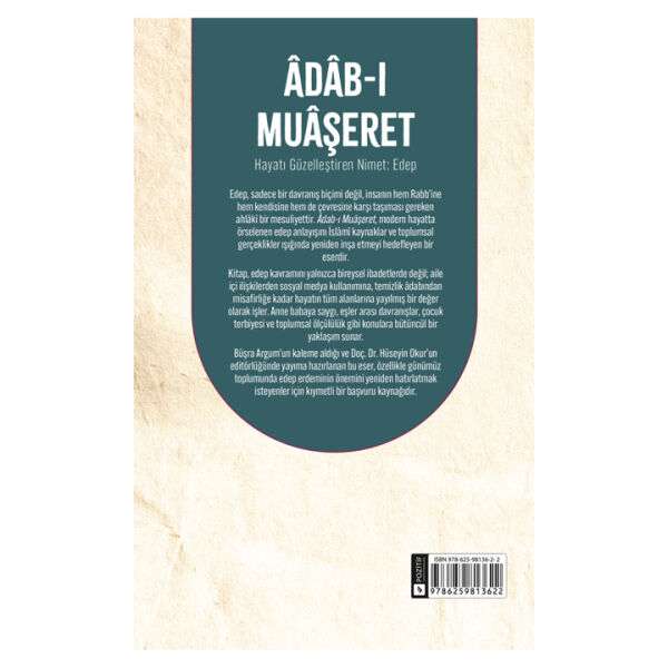 Adabı Muaşeret - Hayatı Güzelleştiren Nimet: Edep | Büşra Argum