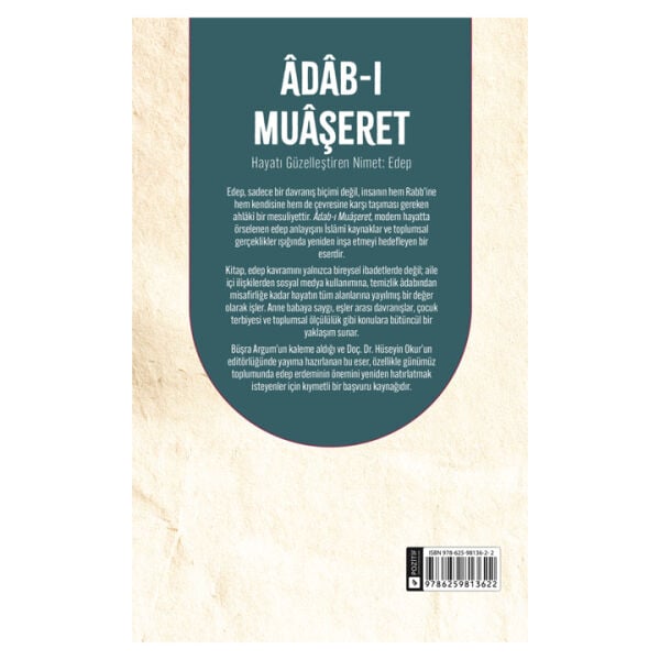 Adabı Muaşeret - Hayatı Güzelleştiren Nimet: Edep | Büşra Argum