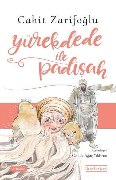 Yürekdede ile Padişah | Cahit Zarifoğlu