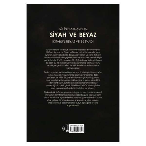 Sufinin Aynasında Siyah ve Beyaz | Kitabül Beyaz