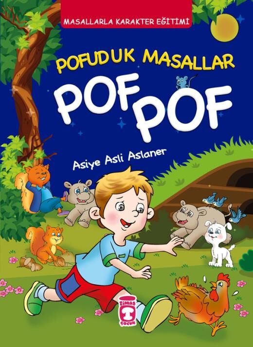 Pofuduk Masallar Pof Pof | Masallarla Karakter Eğitimi