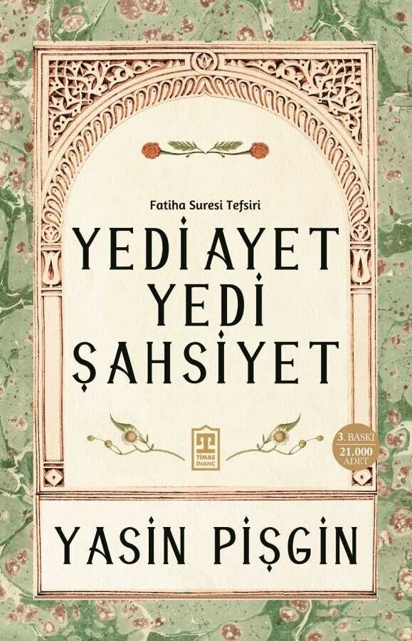 Yedi Ayet Yedi Şahsiyet Fatiha Suresi Tefsiri | Yasin Pişgin