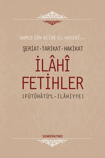 İlahi Fetihler | Ahmed İbn Acibe El-Haseni