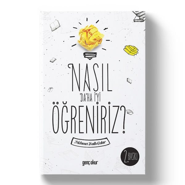 Nasıl Daha İyi Öğreniriz | Mehmet Fatih Çakır