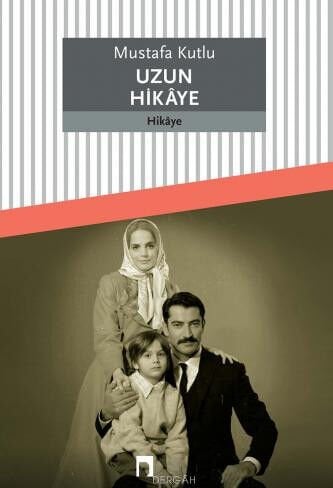 Uzun Hikaye | Mustafa Kutlu