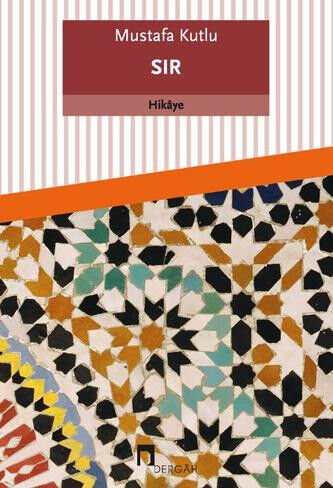 Sır | Mustafa Kutlu