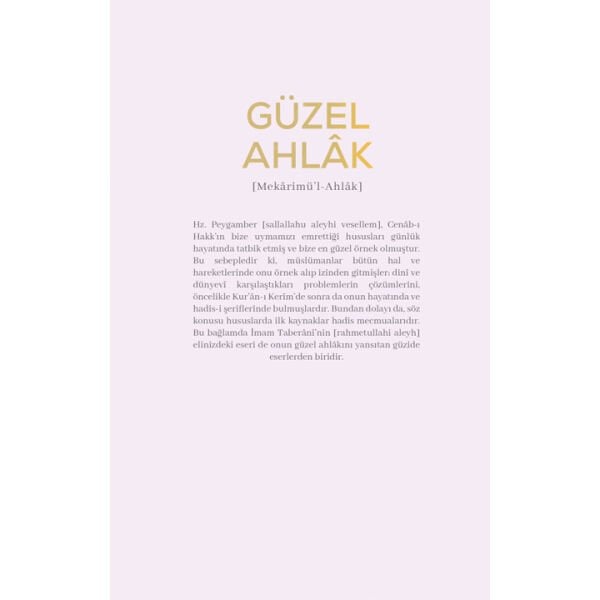 Güzel Ahlâk | Mekârimü'l-Ahlâk | İmam Taberânî