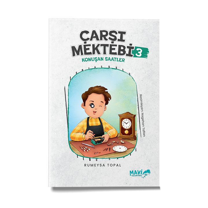 Çarşı Mektebi 3 | Konuşan Saatler | Rumeysa Topal