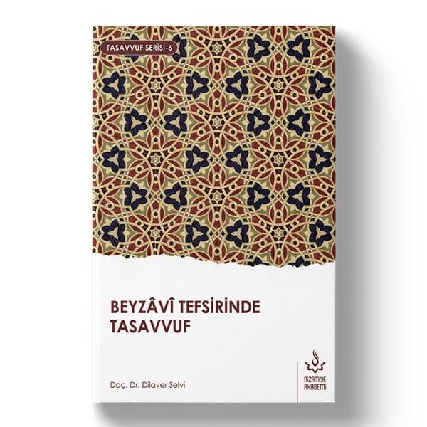 Beyzavi Tefsirinde Tasavvuf | Dilaver Selvi