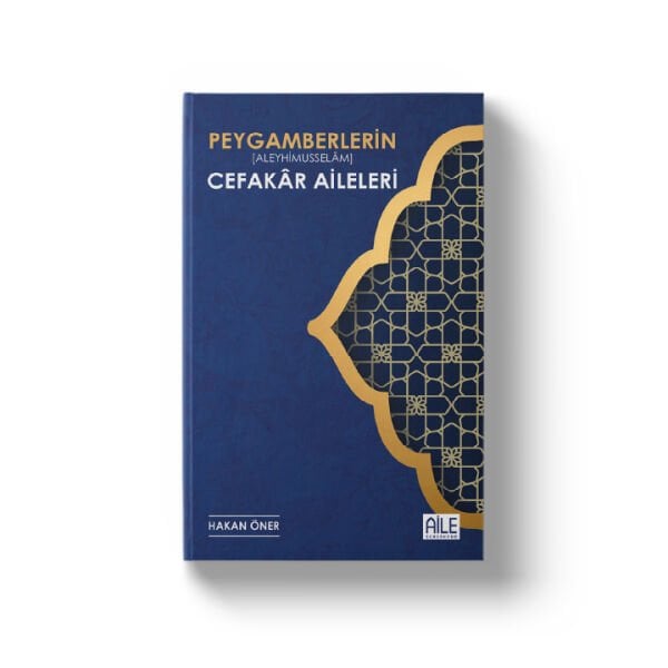 Peygamberlerin Cefakar Aileleri | Hakan Öner