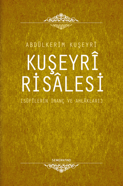 Kuşeyri Risalesi | Abdülkerim Kuşeyri