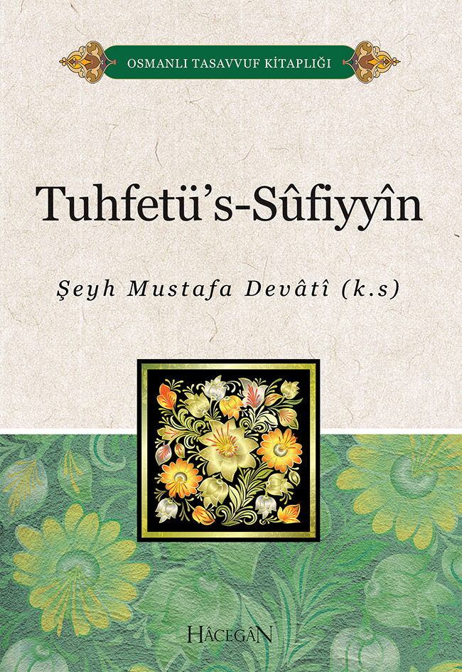 Tuhfetüs Sufiyyin | Şeyh Mustafa Devati