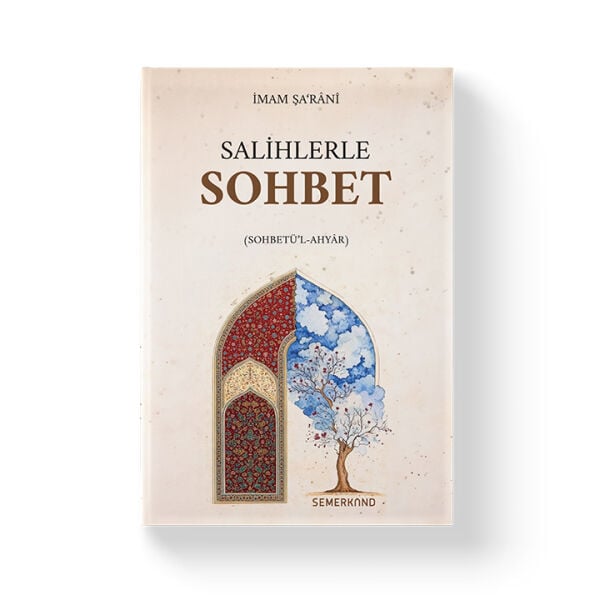 Salihlerle Sohbet | Sohbetül Ahyar