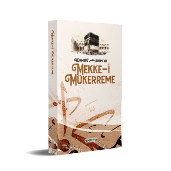 Hürmetü'l - Haremeyn | Mekke-i Mükerreme | Yakup Polat | Kasım Keskin