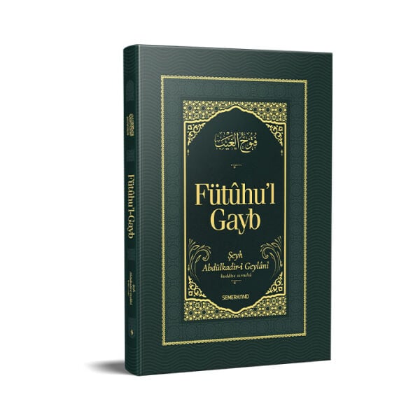Fütuhul Gayb | Şeyh Abdülkadir Geylani