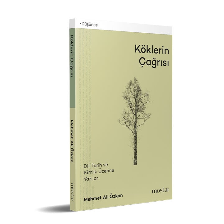 Köklerin Çağrısı | Mehmet Ali Özkan