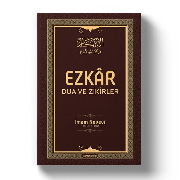 Ezkar Dua ve Zikirler Tek Cilt | İmam Nevevi