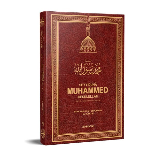 Seyyidüna Muhammed Resulullah (s.a.v)