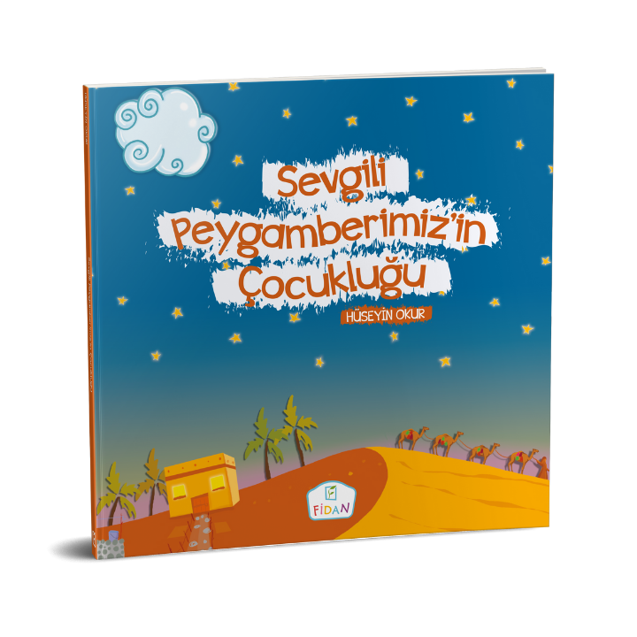 Sevgili Peygamberimiz'in Çocukluğu | Hüseyin Okur | Ciltli
