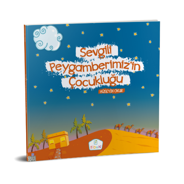 Sevgili Peygamberimiz'in Çocukluğu | Hüseyin Okur | Ciltli