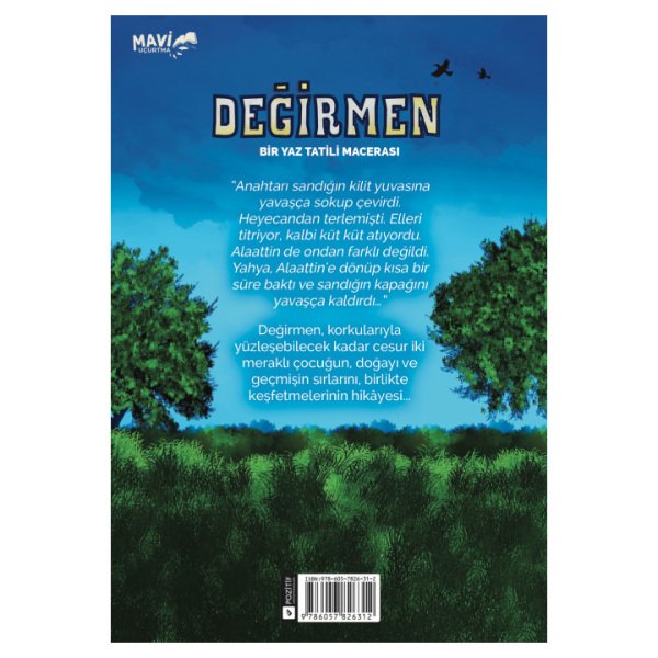 Değirmen | Bir Yaz Tatili Macerası