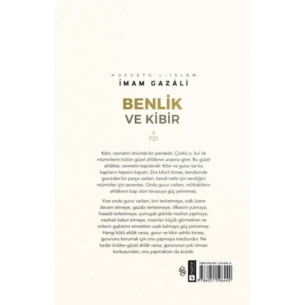 Benlik ve Kibir | İhya-u Ulumiddin | İmam Gazali