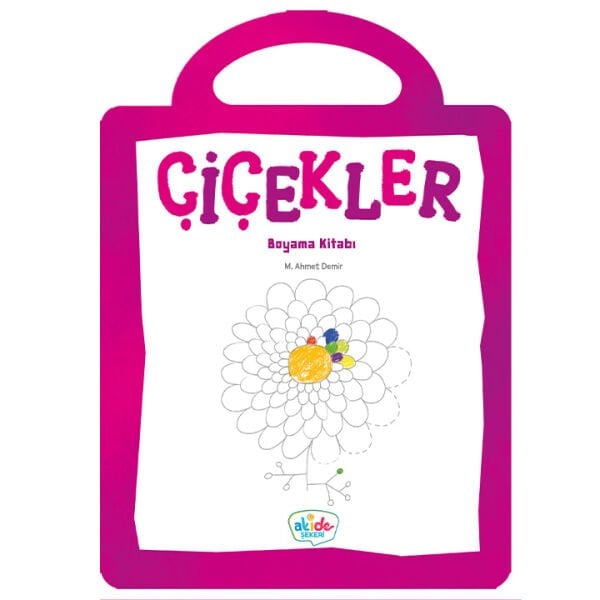 Çiçekler Boyama Kitabı | Ahmet Demir