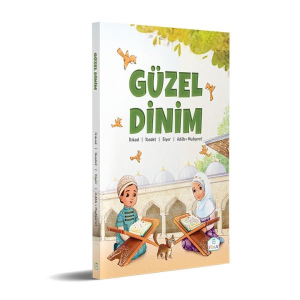 Güzel Dinim | İtikad | İbadet | Siyer | Adabı Muaşeret