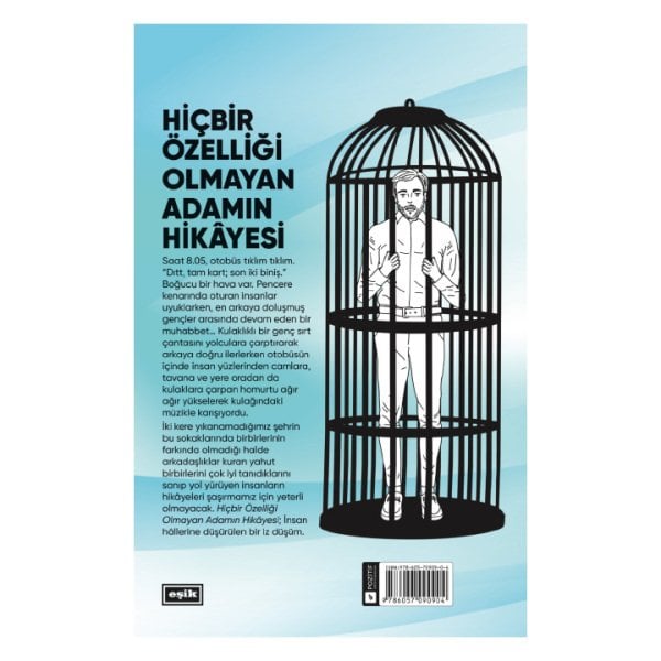 Hiçbir Özelliği Olmayan Adamın Hikayesi | Enes Can