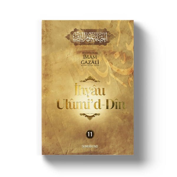 İhyau Ulumiddin 11.Cilt | İmam Gazali