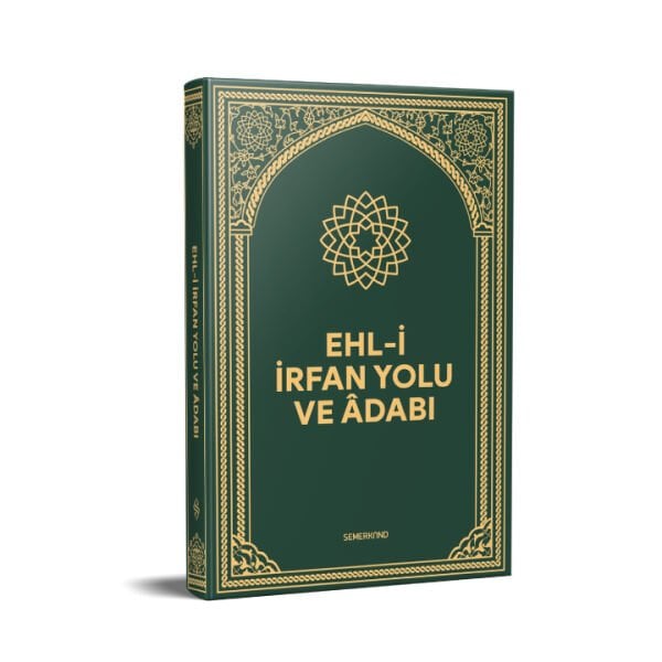Ehli İrfan Yolu ve Adabı | Karton Kapak