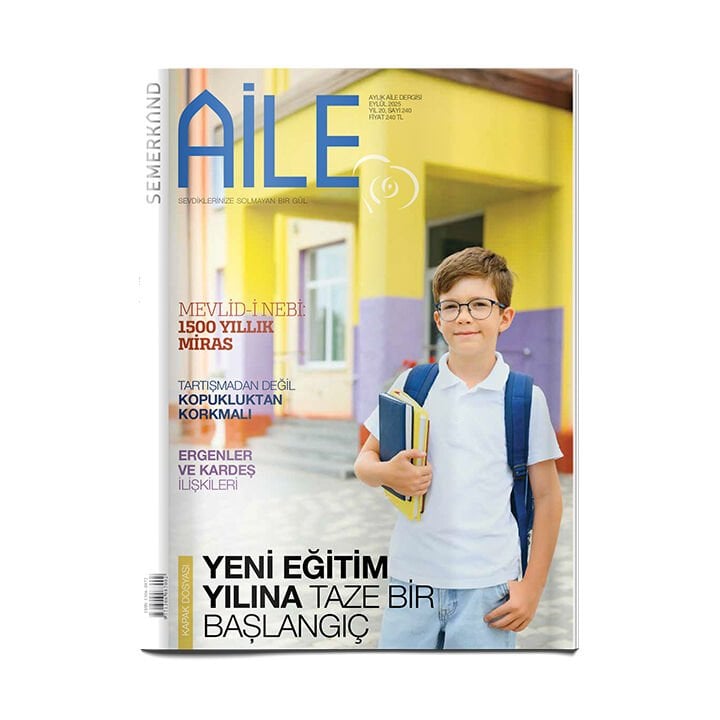 Semerkand Aile Dergisi Sayı: 240 - Eylül 2025