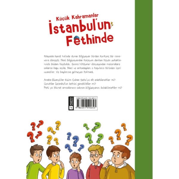 Küçük Kahramanlar İstanbulun Fethinde | Yunus Emre Özsaray