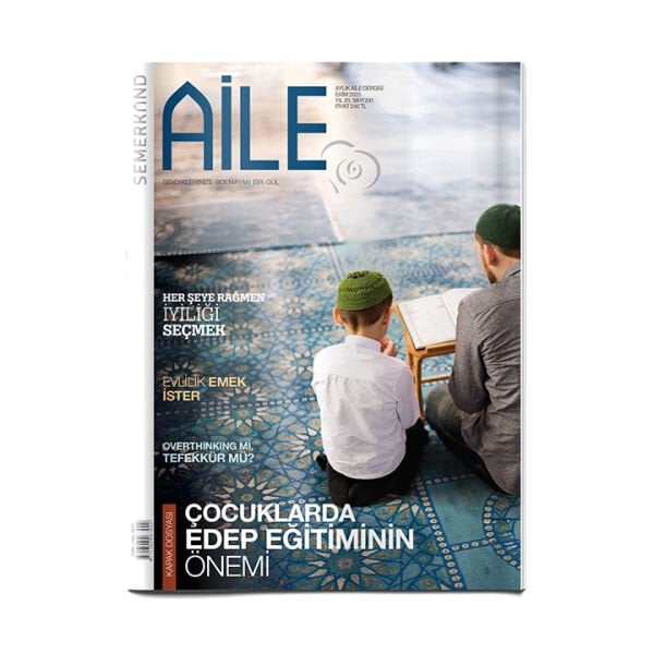 Semerkand Aile Dergisi Sayı: 241 - Ekim 2025