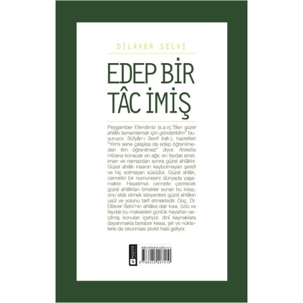 Edep Bir Tac İmiş | Dilaver Selvi