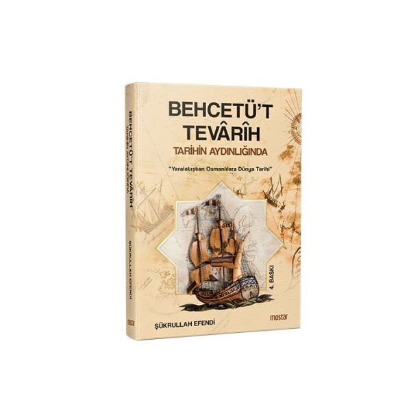 Behcetüt Tevarih | Şükrullah Efendi