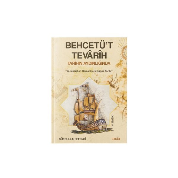 Behcetüt Tevarih | Şükrullah Efendi