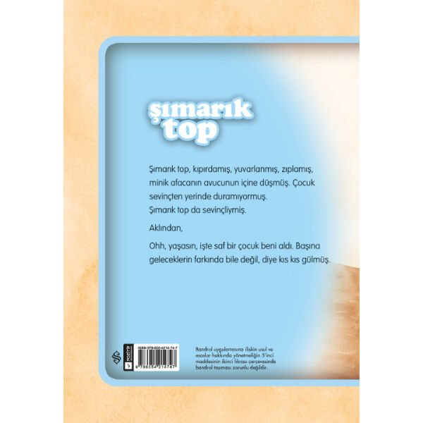 Şımarık Top | Kamile Özdemir