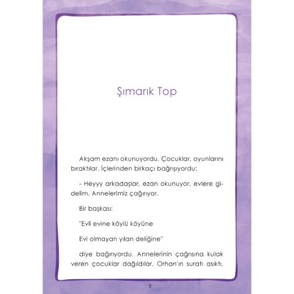 Şımarık Top | Kamile Özdemir