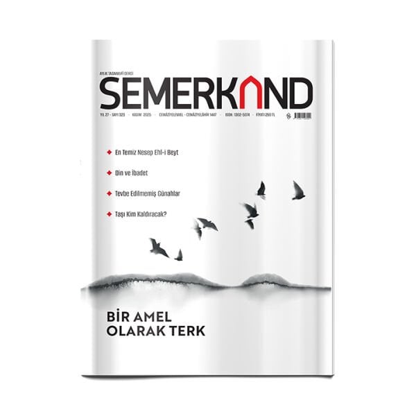 Semerkand Dergi Sayı: 323 - Kasım 2025