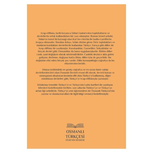 Osmanlı Türkçesi Öğrenim Rehberi | Gramer ve Örnek Metinler