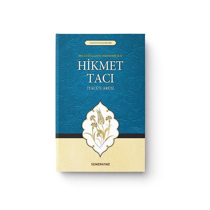 Hikmet Tacı | İbn. Ataullah El İskenderi