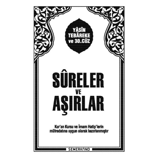 Sureler ve Aşırlar