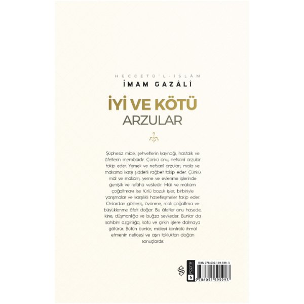 İyi ve Kötü Arzular | İhya-u Ulumiddin | İmam Gazali