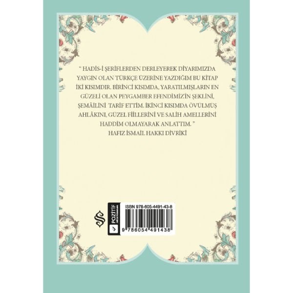 Peygamber Efendimizin Şemaili | İsmail Hakkı Divriki