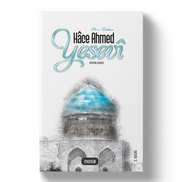 Piri Türkkan Hace Ahmed Yesevi | Mümin Münis